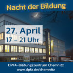 Nachgt der Bildung am 27. April 20223 17 -21 Uhr in den DPFA-Schulen